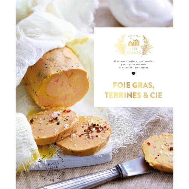 Livre de recettes Foie Gras, Terrines et compagnie, chez Hachette Top 10 ???? Livre de recettes Foie Gras, Terrines et compagnie, chez Hachette ???? -Déglon Shop livre de recettes foie gras terrines et compagnie chez hachette